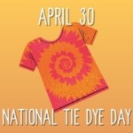 National Tie Dye Day
