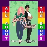 Lucky to be Yours All About the Books Graphic