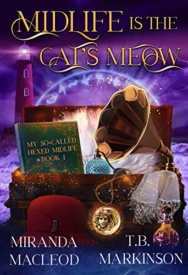 Cover of Midlife is the Cat's Meow