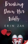 Cover of Breaking Down Her Walls