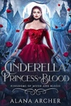 Cover of Cinderella Princess of Blood