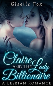 Claire and the Lady Billionaire