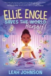 Cover of Ellie Engle Saves Herself