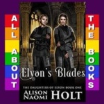Elyon's Blades