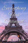 Cover of Everything Has Changed