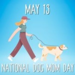 National Dog Mom's Day