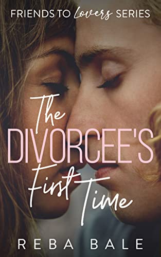 Cover of The Divorcee's First Time