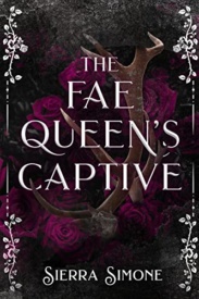 Cover of The Fae Queen's Captive