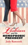 Cover of The Lesbian And The Homophobic President Part 2
