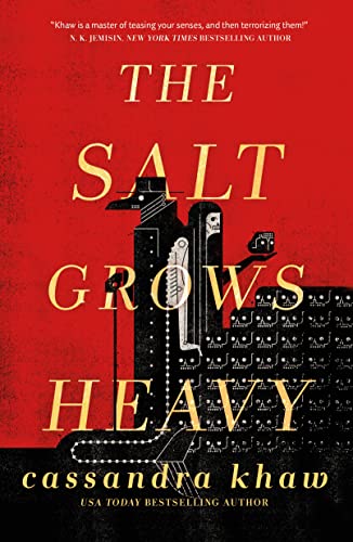 Cover of The Salt Grows Heavy