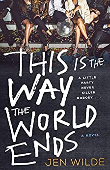 Cover of This Is the Way the World Ends