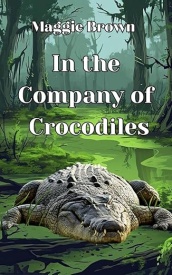 Cover of In the Company of Crocodiles