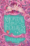 Cover of Mortal Follies