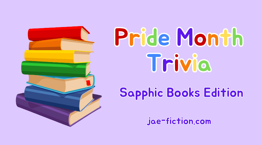 Pride Month Trivia - Sapphic Books