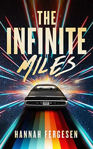 Cover of The Infinite Miles