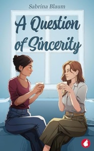 A Question of Sincerity