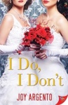 Cover of I Do, I Don't