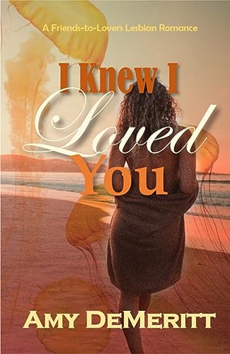 Cover of I Knew I Loved You