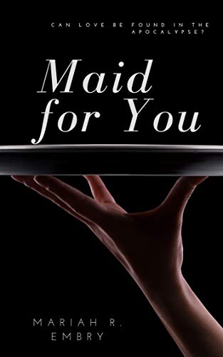 Cover of Maid For You