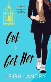 Cover of Out to Get Her
