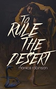 to rule the desert