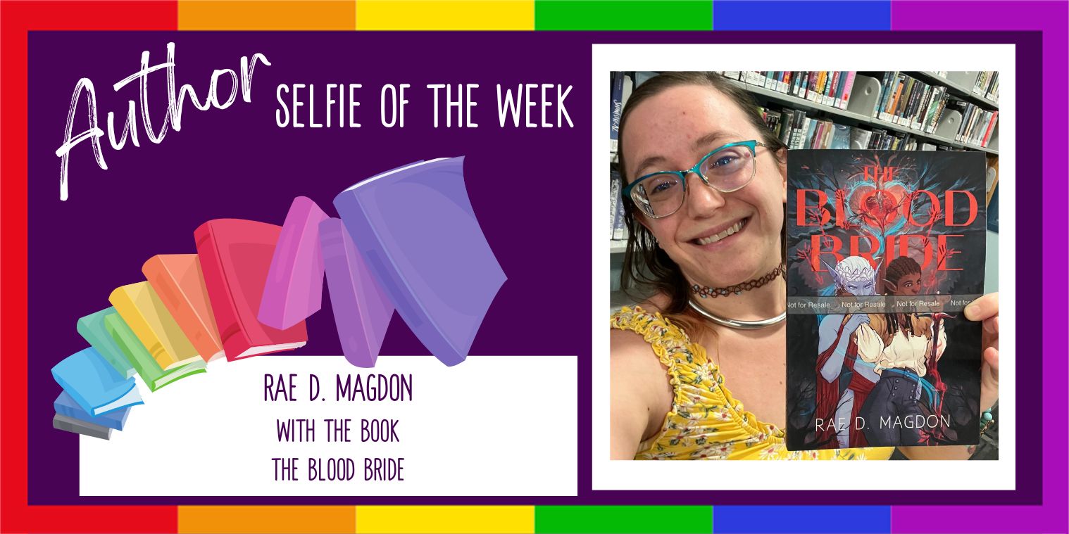 Rae D. Magdon with the book The Blood Bride