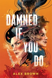 Cover of Damned If You Do