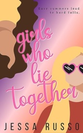 Cover of Girls Who Lie Together