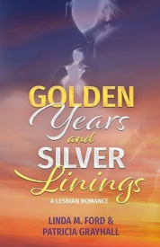 Cover of Golden Years and Silver Linings