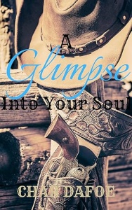 A Glimpse Into Your Soul