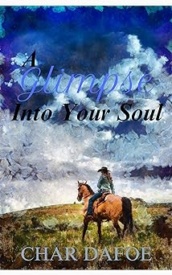 Cover of A Glimpse Into Your Soul