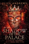 Cover of In the Shadow of the Palace