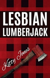 Lesbian Lumberjack