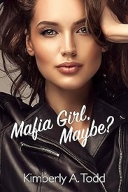 Cover of Mafia Girl, Maybe