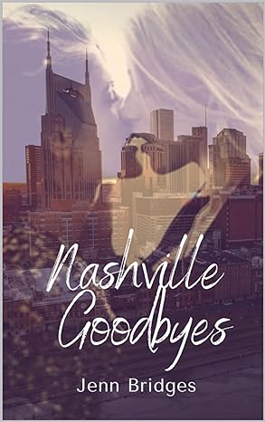 Cover of Nashville Goodbyes