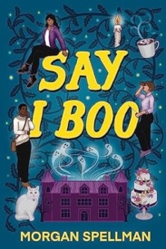 Cover of Say I Boo