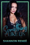 Cover of Something like Us
