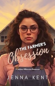 The Farmer’s Obsession