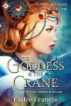 Cover of The Goddess and the Crane