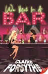 Cover of We Met in a Bar