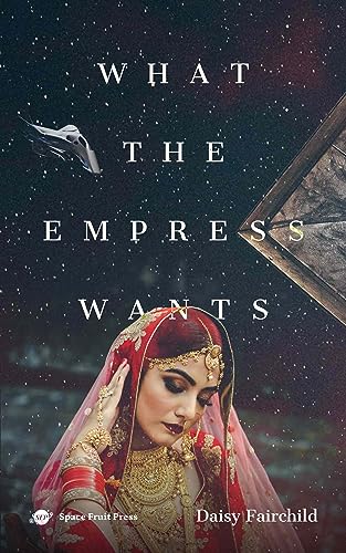 Cover of What the Empress Wants