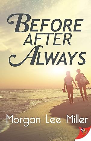 Cover of Before. After. Always.