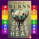 All About Cold Case Heat