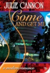 Cover of Come and Get Me