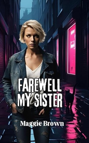Cover of Farewell My Sister