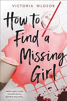 Cover of How to Find a Missing Girl