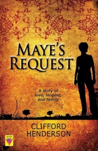 Maye’s Request