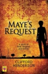 Cover of Maye's Request