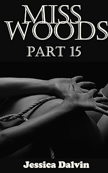 Cover of Miss Woods part 15