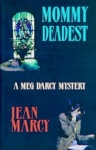 Cover of Mommy Deadest